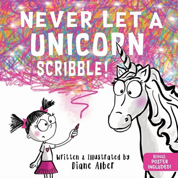 Never Let a Never Let a Unicorn Scribble, (Hardcover)