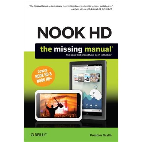 Pre-Owned Nook Hd: The Missing Manual (Paperback) 1449359531 9781449359539