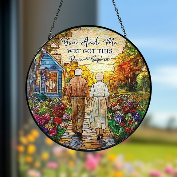 Personalized Couple Glass Suncatcher, You And Me We Got This Glass Suncatcher, Wedding Anniversary Gift, Gift For Couple, Anniversary Gift