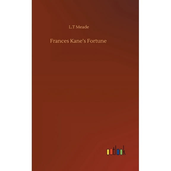 Frances Kane's Fortune, (Hardcover)