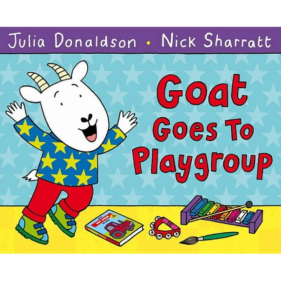 Goat Goes to Playgroup (Paperback)