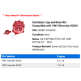thumbnail image 2 of Distributor Cap and Rotor Kit - Compatible with 1989 Chevy R2500, 2 of 3