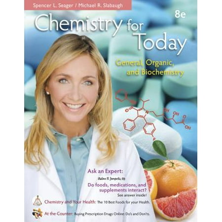 Chemistry for Today: General, Organic, and Biochemistry