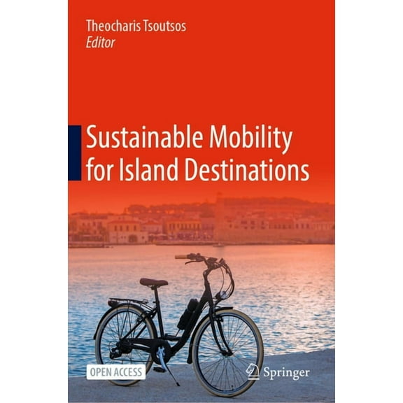 Sustainable Mobility for Island Destinations, (Hardcover)