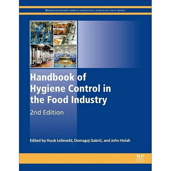 Woodhead Publishing Food Science, Techno Handbook of Hygiene Control in the Food Industry, (Hardcover)