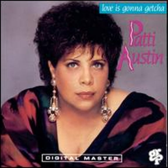 Pre-Owned Love Is Gonna Getcha (CD 0011105960328) by Patti Austin