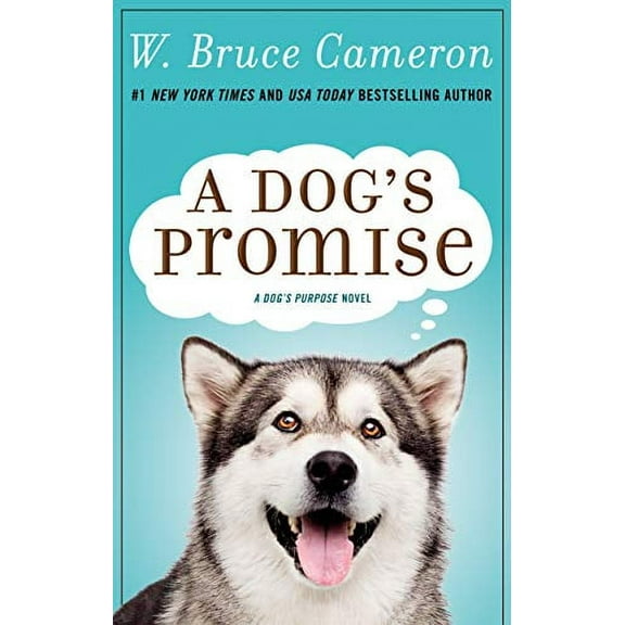 Dog's Purpose: A Dog's Promise (Hardcover)