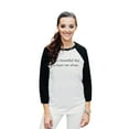 thumbnail image 2 of Thread Tank It's A Beautiful Day To Leave Me Alone Unisex 3/4 Sleeves Baseball Raglan White Black 2X-Large, 2 of 4
