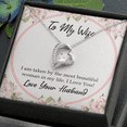 thumbnail image 2 of To My Wife Taken by The Most Beautiful Woman Forever Necklace w Message Card, 2 of 20