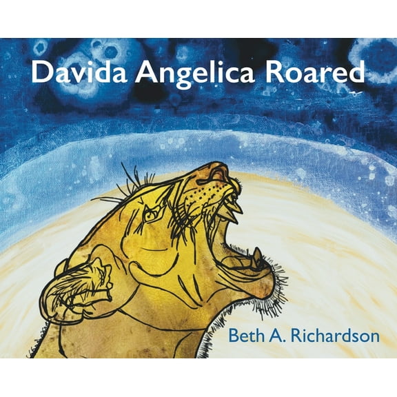 Davida Angelica Roared, (Hardcover)