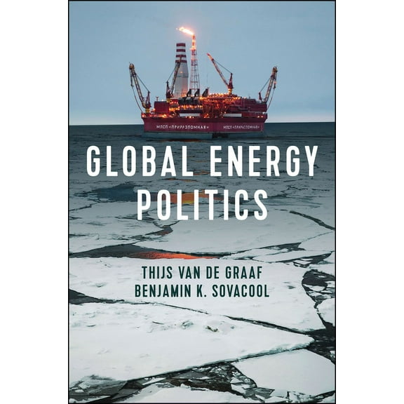 Global Energy Politics (Hardcover)