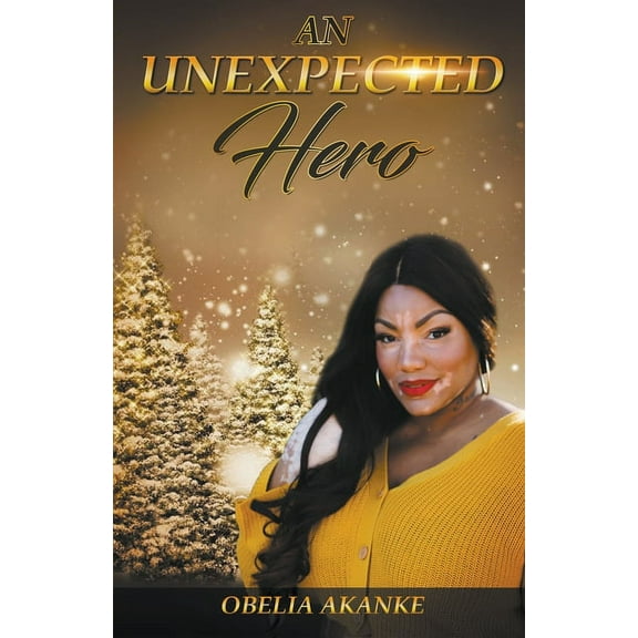 An Unexpected Hero, (Paperback)