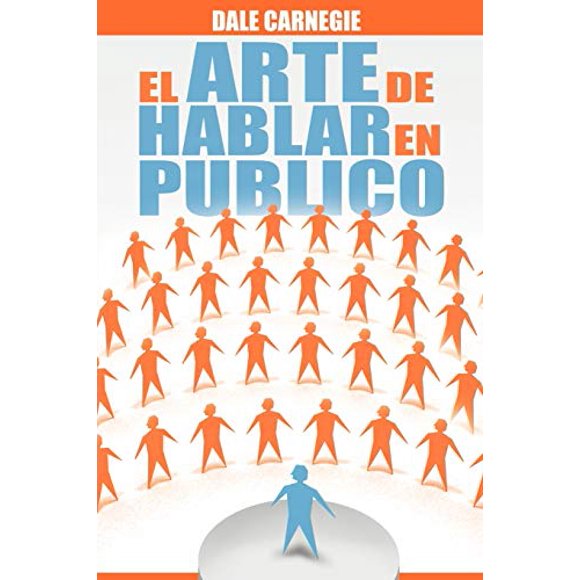 El Arte de Hablar en Publico (Édition Espagnole)