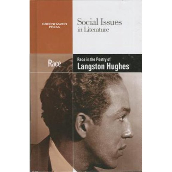 Pre-Owned Social Issues in Literature Race in the Poetry of Langston Hughes, (Hardcover)