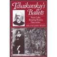 thumbnail image 1 of Tchaikovsky's Ballets: "Swan Lake", "Sleeping Beauty", "Nutcracker" (Clarendon Paperbacks), 1 of 1