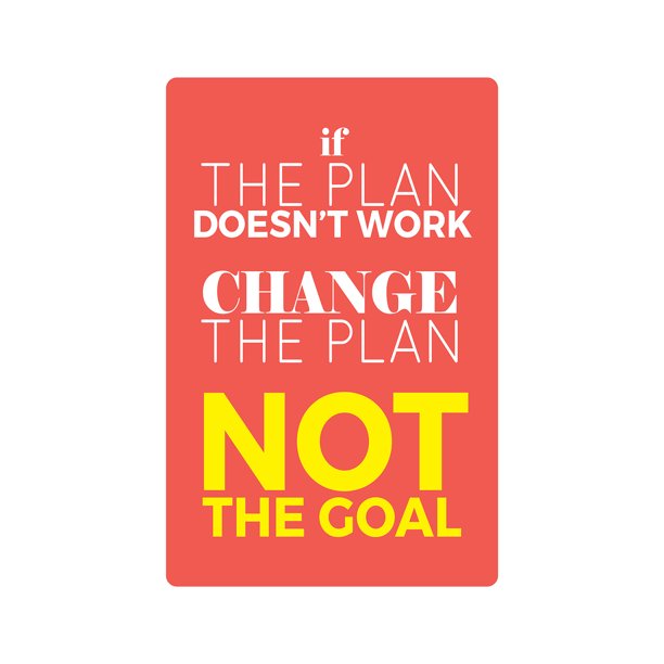 IF THE PLAN DOESNT WORK Sign Or Decals life quote inspiration