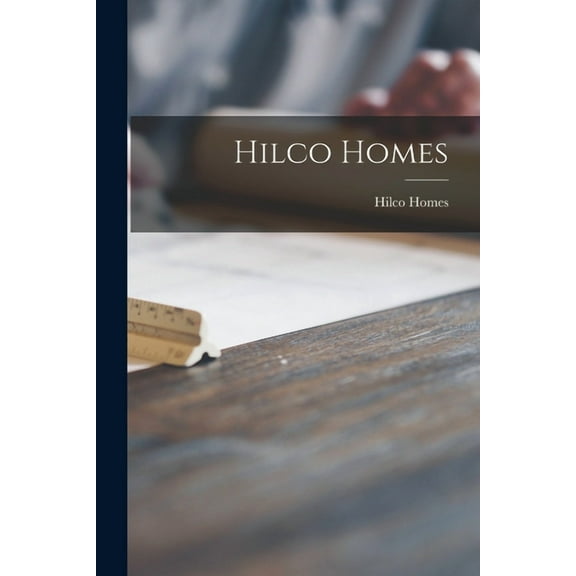 Hilco Homes, (Paperback)
