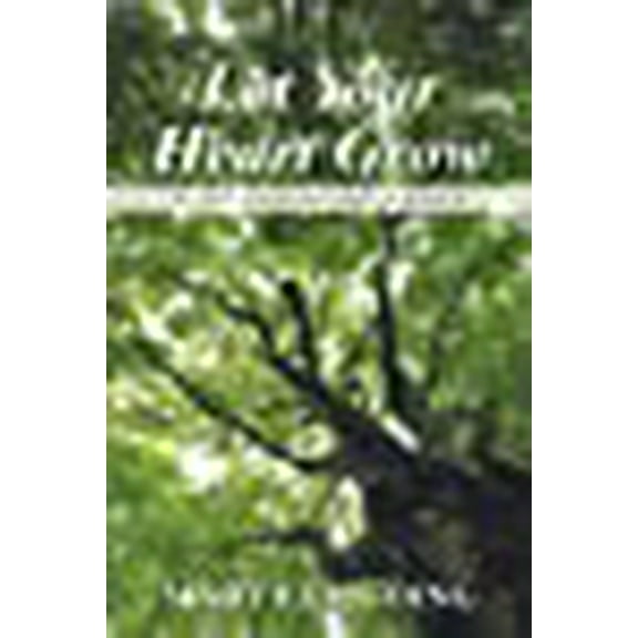 Let Your Heart Grow: A Devotional Guide