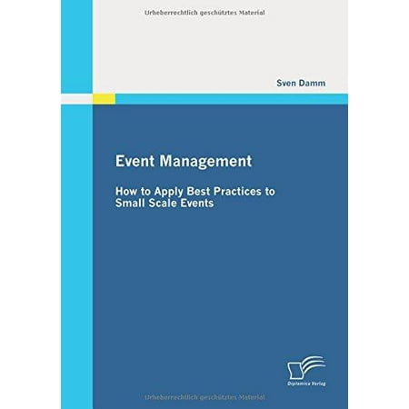 Event Management : How to Apply Best Practices to Small Scale (Event Logging Best Practices)