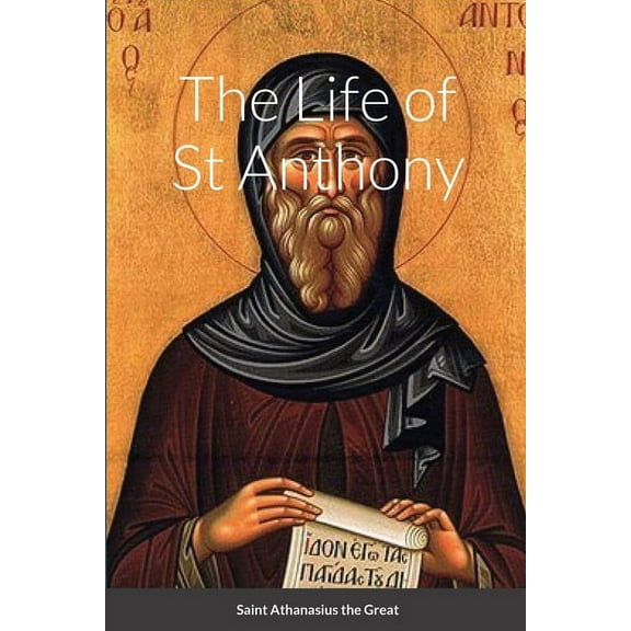 The Life of St Anthony (Paperback)