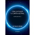 thumbnail image 1 of Libro Como entender tu Carta Astral - Segunda Edición (Astrología Fácil), 1 of 1