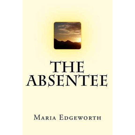 Pre-Owned The Absentee (Paperback) 1987691628 9781987691627