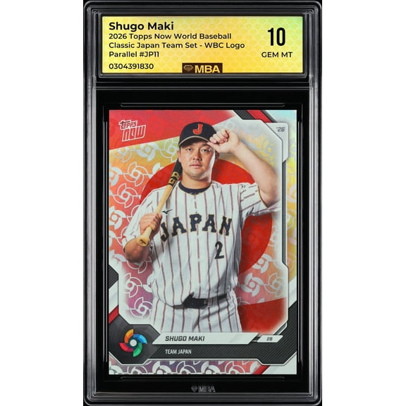 Graded 10 2026 Topps Now WBC Shugo Maki #JP11 Japan Team Set WBC Logo Parallel MBA Baseball Card