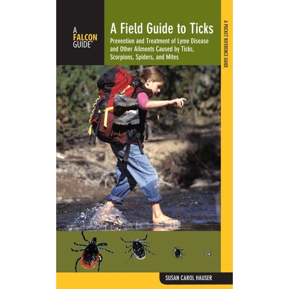 Falcon Field Guide Field Guide to Ticks, (Paperback)