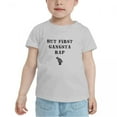 thumbnail image 2 of But First Gangsta Rap Cute Toddler T-Shirts for Boys Girls (Gray, 5/6T), 2 of 5