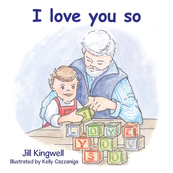I Love You So, (Paperback)