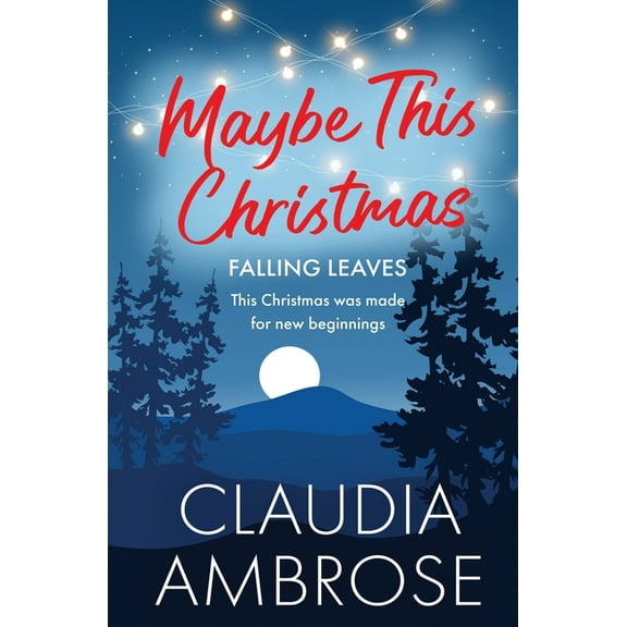 Falling Leaves Maybe This Christmas, Book 2, (Paperback)