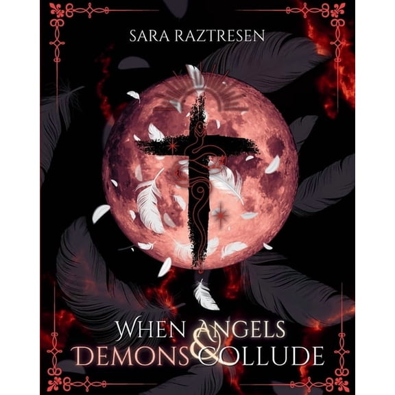 When Angels & Demons Collude, (Paperback)
