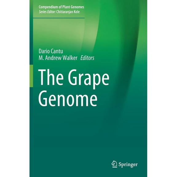 Compendium of Plant Genomes The Grape Genome, (Hardcover)