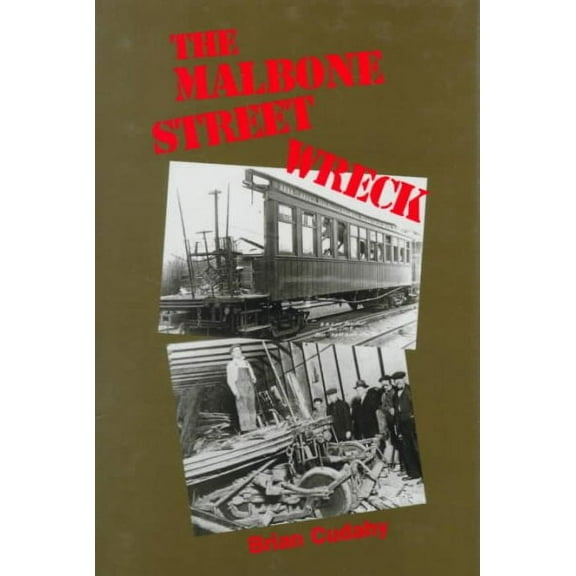 The Malbone Street Wreck (Hardcover)