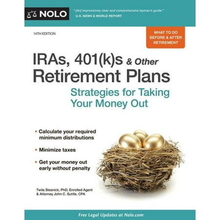 IRAs, 401(k)s & Other Retirement Plans : Strategies for Taking Your Money (Best Retirement Plan In India 2019)