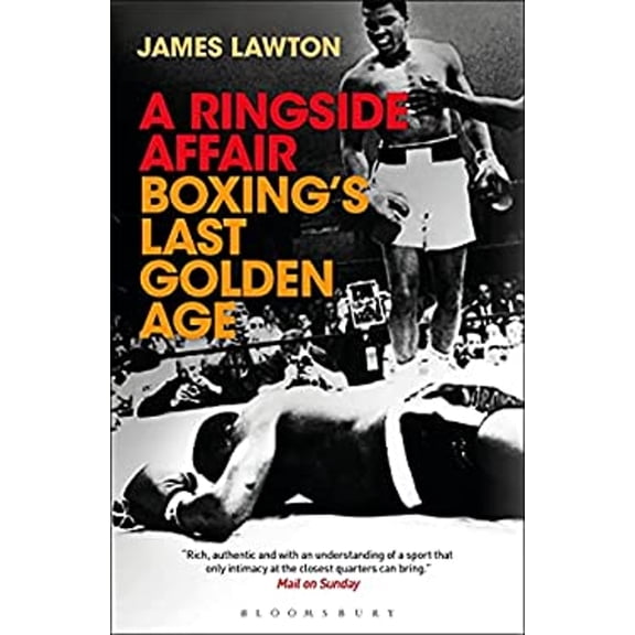 Pre-Owned A Ringside Affair : Boxings Last Golden Age (Paperback)