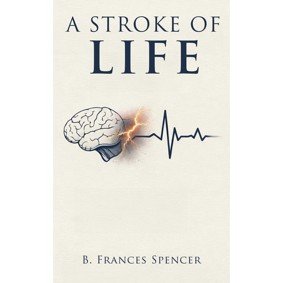 A Stroke of Life, (Paperback)