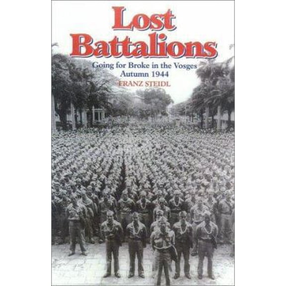 Pre-Owned Lost Battalions (Paperback) 0891417273 9780891417279