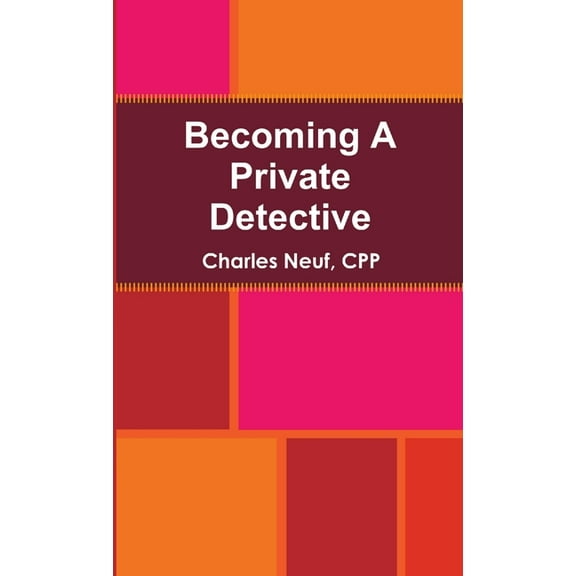 Becoming A Private Detective, (Paperback)