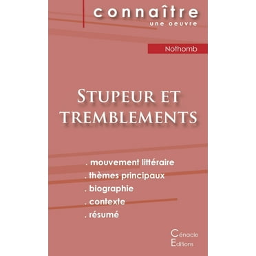 Fiche de lecture Stupeur et tremblements de Amélie Nothomb (analyse littéraire de référence et résumé complet) (Paperback)