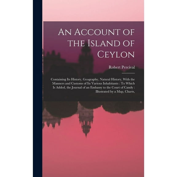 An Account of the Island of Ceylon (Hardcover)