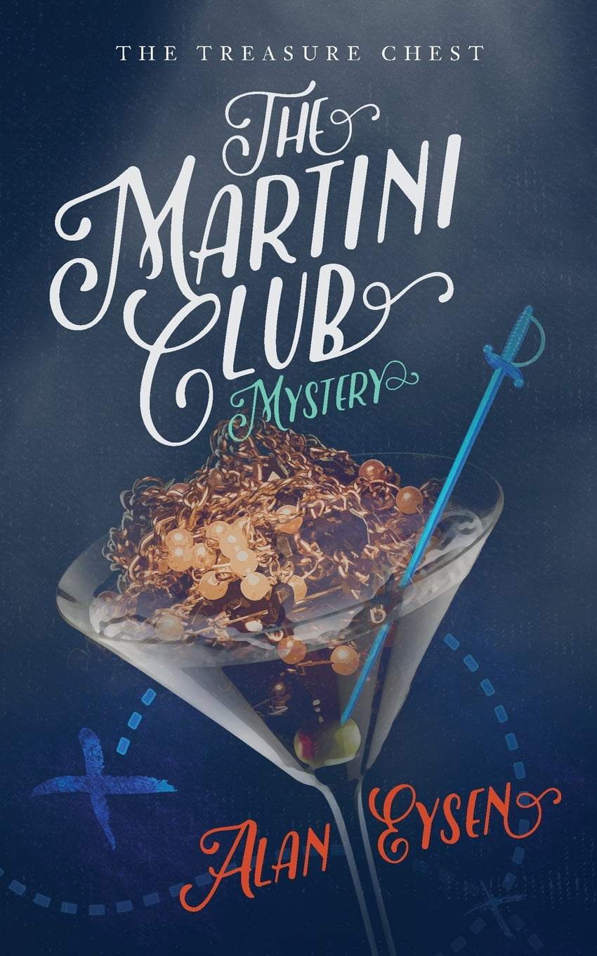 Martini Club The Martini Club Mystery (Paperback)