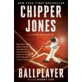 thumbnail image 1 of Pre-Owned Ballplayer (Paperback) 1101984422 9781101984420, 1 of 2