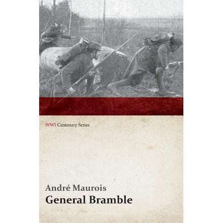 - General Bramble (WWI Centenary Series)