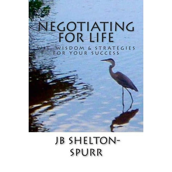 Negotiating for Life (Paperback)
