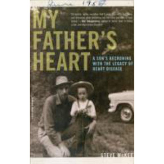 Pre-Owned My Father's Heart: A Son's Reckoning with the Legacy of Heart Disease (Paperback) 0738212571 9780738212579
