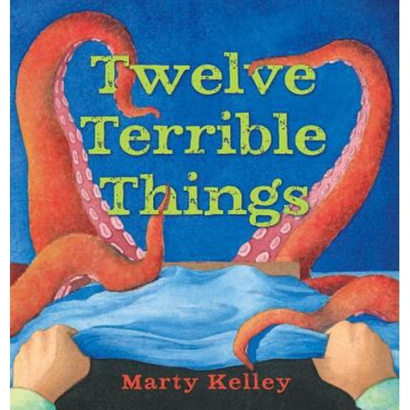 Pre-Owned Twelve Terrible Things (Hardcover) 1582462291 9781582462295