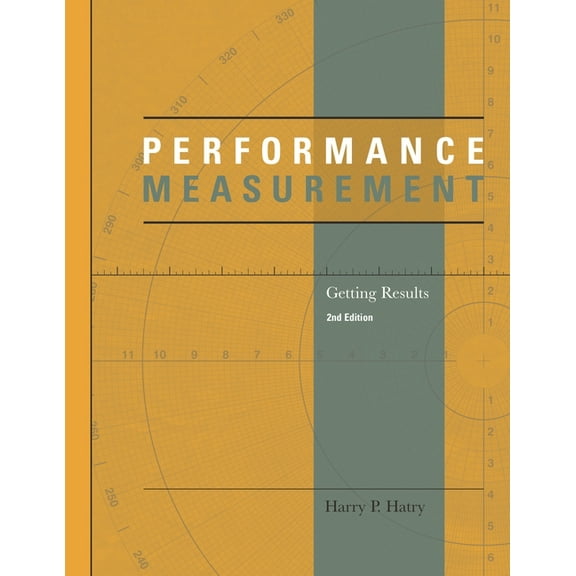 Urban Institute Press Performance Measurement: Getting Results, (Paperback)