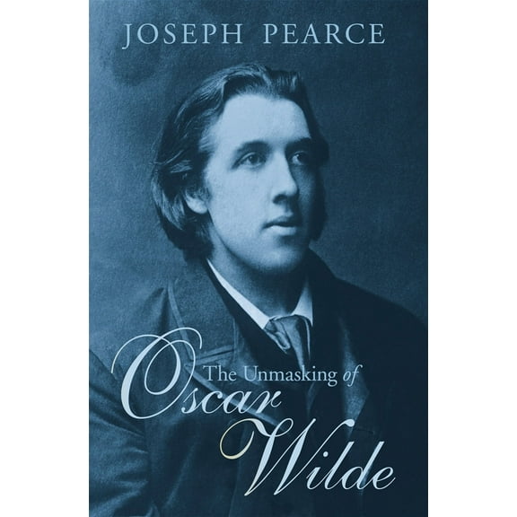 The Unmasking of Oscar Wilde (Paperback)