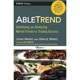 thumbnail image 1 of Pre-Owned Abletrend: Identifying and Analyzing Market Trends for Trading Success (Hardcover) 0470581204 9780470581209, 1 of 1